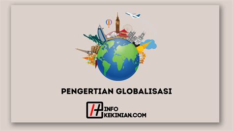 Pengertian Globalisasi Ini 5 Dampak Negatif Dan Positifnya