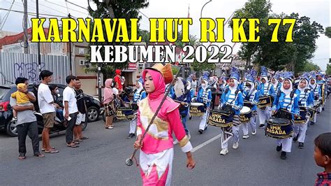 KARNAVAL HUT RI KE 77 DI KOTA KEBUMEN LIVE 2022 YouTube