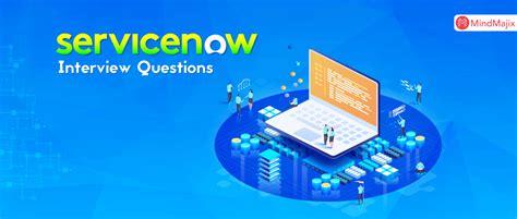 Top 100 Servicenow Interview Questions And Answers 2024