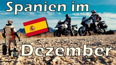 Motorradtour In Spanien Alicante Im Dezember Mit Bmw R Gs Und