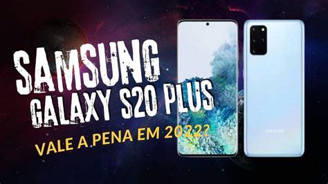 Comprei na OLX Samsung Galaxy S20 Plus Será que deu Ruim Ou deu Boa