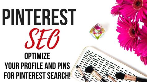 Search Engine Optimization Tips Pinterest Seo Optimize Your Profile