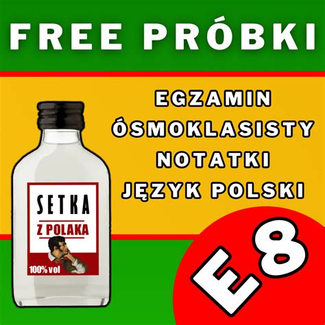 Darmowe Notatki Egzamin Smoklasisty Polski