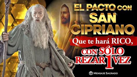 El Pacto Con San Cipriano Que Te Har Rico Con S Lo Rezar Una Vez