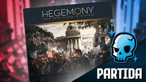 Hegemony Partida A Uno De Los Mejores Juego De Mesa De Este A O Parte