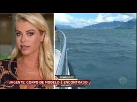 Corpo da modelo Caroline Bittencourt é localizado no litoral de SP