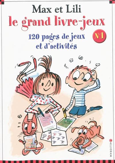 Max Et Lili Le Grand Livre Jeux