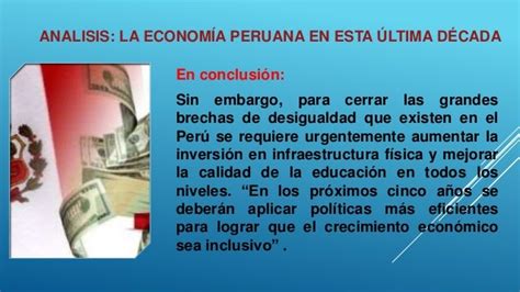 Analisis De La Economia Peruana En La Ultima Decada