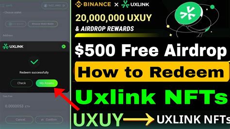 How To Redeem UXLINK NFTs Binance Web3 Wallet UXUY Airdrop Uxlink