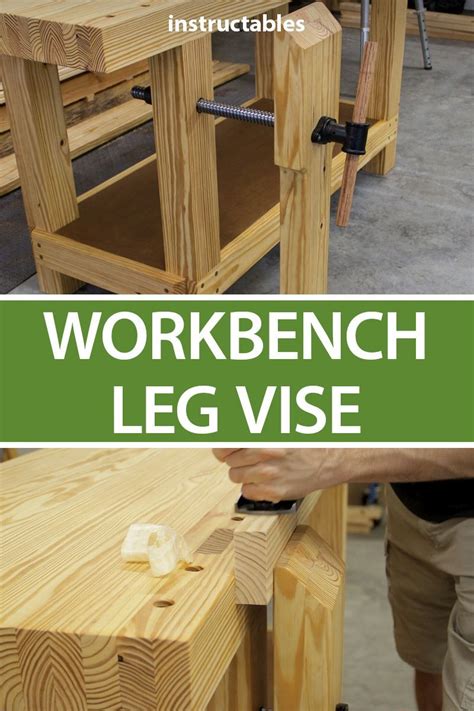 Workbench Leg Vise Woodworking Projects Workbench Legs Woodworking