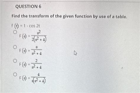 Solved Find The Transform Of The Given Function By Use Of A Chegg