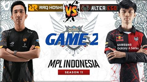 RRQ HOSHI VS ALTER EGO MPL INDONESIA SEASON 11 Mplindonesia