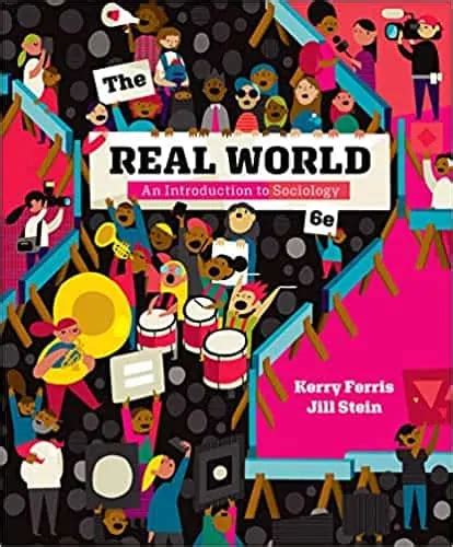 The Real World An Introduction To Sociology Ebook