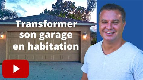 Transformer Son Garage En Habitation YouTube