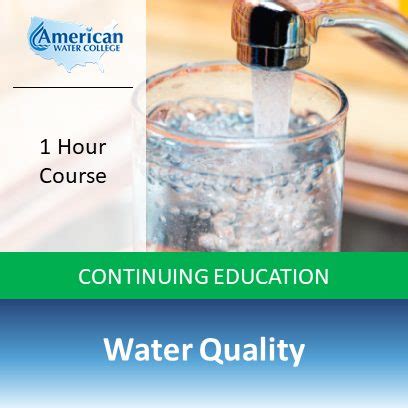 Water Quality Review – American Water College