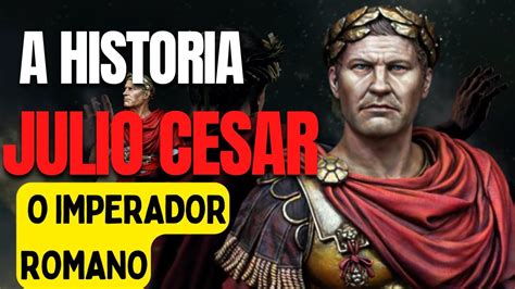 A História De Julio Cesar O Imperador Da Epóca De Jesus YouTube