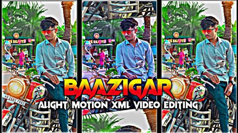 Divine New Old Song Baazigar Alight Motion Xml Video Editing