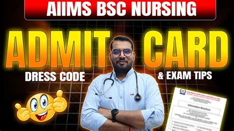 AIIMS BSC NURSING 2024 ADMIT CARD OUT AIIMS BSC NURSING DRESS CODE