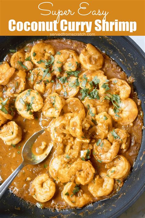 Super Easy Coconut Curry Shrimp Served From Scratch