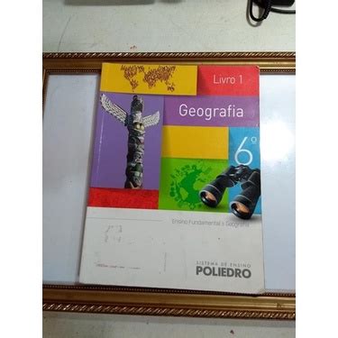 Geografia Livro 1 6º Ano Sistema De Ensino Poliedro Shopee Brasil