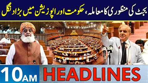 Govt Vs Opposition National Assembly Session Headlines 10 Am 28 June 2024 Neo News