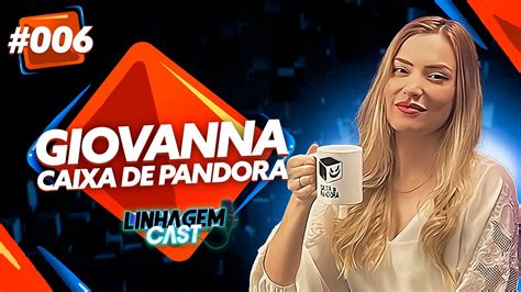 ENTREVISTA GIOVANNA ALBA DO CaixadePandoraa LINHAGEM CAST 006