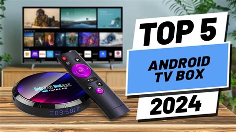 Top 5 Best Android Tv Boxes In 2024 Youtube