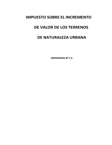 Impuesto Sobre El Incremento De Valor De Los Terrenos De