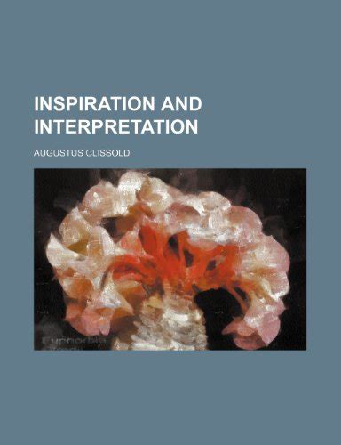 『inspiration And Interpretation』｜感想・レビュー 読書メーター