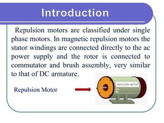 Repulsion Type Motor Ppt