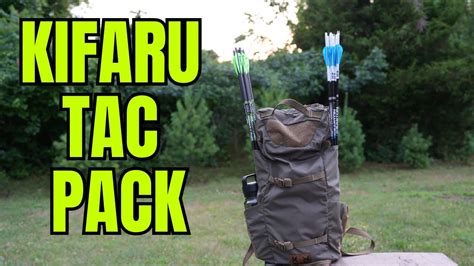 Kifaru TAC Pack Total Archery Back Pack YouTube