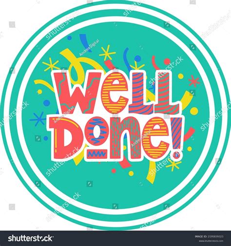 Well Done Congratulations Very Colorful Stock Vector Royalty Free