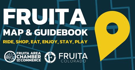 Fruita Map And Guidebook Fruita Area Chamber Of Commerce