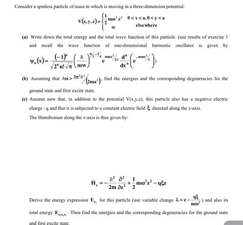 Consider A Spinless Particle Of Mass M Which Studyx