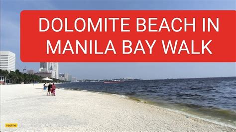 DOLOMITE BEACH In Manila Baywalk YouTube