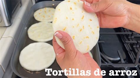 Prepara Estas Tortillas De Arroz Suavecitas Con Estos 2 Tips Que No