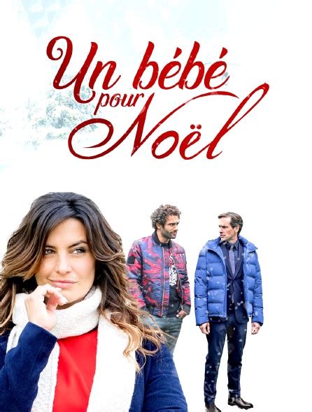 Un Bébé Pour Noël En Streaming Sur Tf1