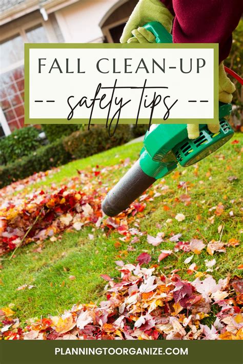 Essential Fall Clean-Up Safety Tips