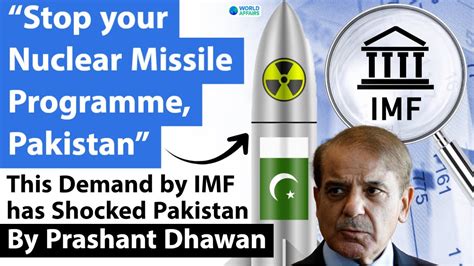 Pakistan To Stop Nuclear Missile Programme Because Of IMF Pressure