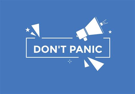 Dont panic button. Dont panic Colorful label sign template. speech ...