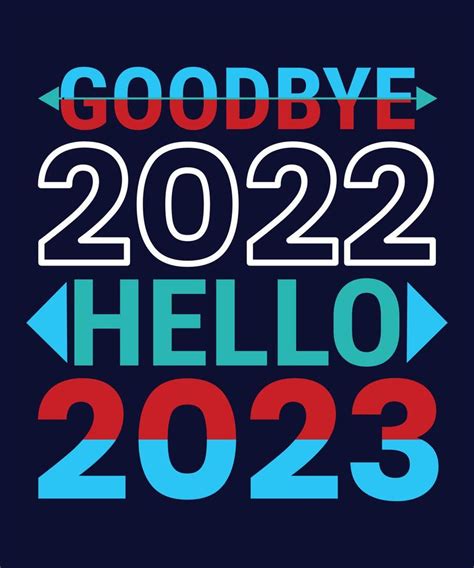 Goodbye 2022 Hello 2023 14030351 Vector Art At Vecteezy