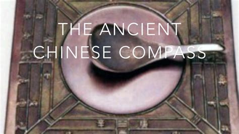 The Ancient Chinese Compass Invention Extended Youtube