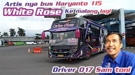 Moment Bus Haryanto 017 Dengan Driver Sam Toni Duet Sama HR 115