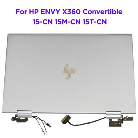 15 6 Lcd Screen Complete Assembly For Hp Envy X360 15 Cn 15 Cn0002tx