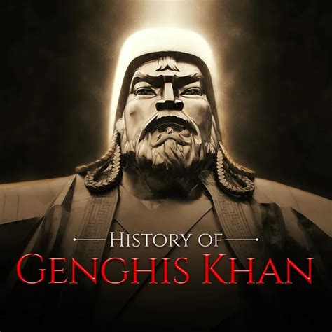 History Of Genghis Khan