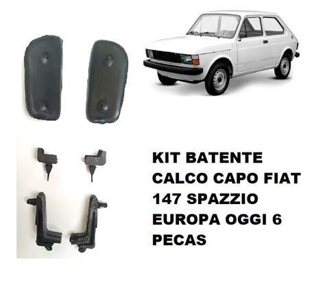 Kit Batente Cal O Capo Fiat Spazzio Europa Oggi Pe As