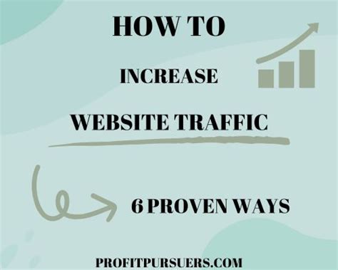 How To Increase Website Traffic Top Proven Ways Profitpursuers