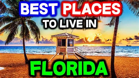 Top 10 Best Places To Live In Florida Youtube