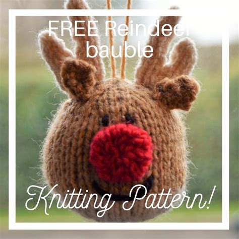 FREE Reindeer Bauble Knitting Pattern Knitting By Post