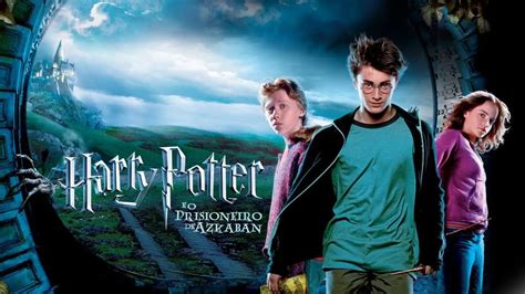 Harry Potter E O Prisioneiro De Azkaban Retorna Aos Cinemas Veja